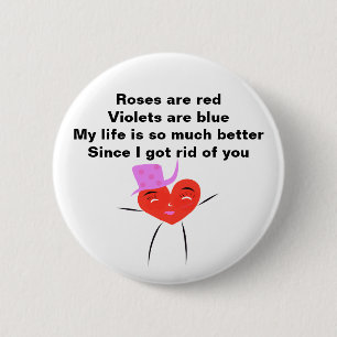 Funny Valentine Poem For Ex 2 Inch Round Button