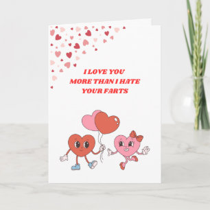 Funny Valentine’s Day Card – I Love You More Than 