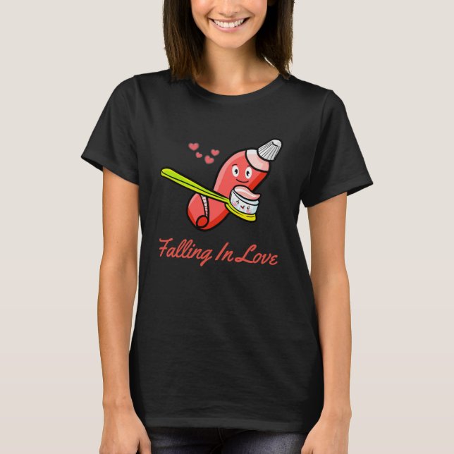 Funny Valentine Toothpaste Love Toothbrushes Pullo T-Shirt (Front)