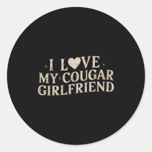 Funny Valentine's Day 2025 I Love My Cougar Girlfr Classic Round Sticker
