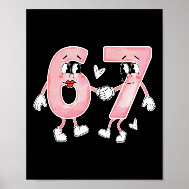 Funny Valentine's Day 6 7 Six Seven Meme Valentine Poster (Front)