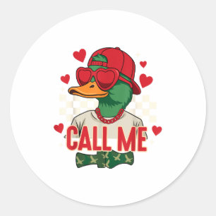 Funny Valentine's Day Boy Duck Hunting Call Me Tod Classic Round Sticker