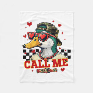 Funny Valentine's Day Boy Duck Hunting Call Me Tod Fleece Blanket