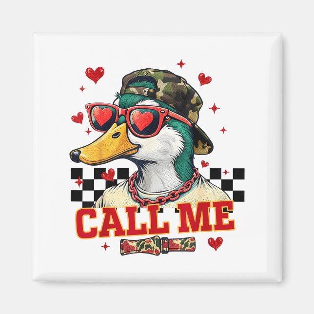 Funny Valentine's Day Boy Duck Hunting Call Me Tod Magnet (Front)