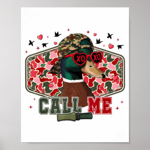 Funny Valentine's Day Boy Duck Hunting Call Me Tod Poster