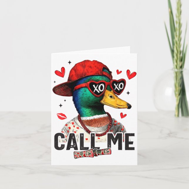 Funny Valentines Day Call Me Duck Hunting Men Wome Card (Front)