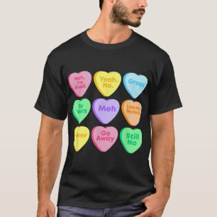 Funny Valentines Day Candy Hear T-Shirt