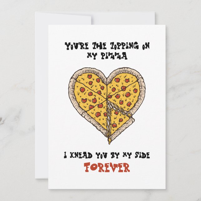 Funny Valentine's Day Card Perfect for Pizza Lover (Front)