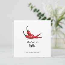 Funny Valentines Day  Card - You're a Hotty Spicy 