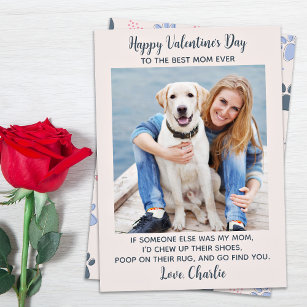 Funny Valentines Day DOG MOM Personalize Pet Photo Holiday Card