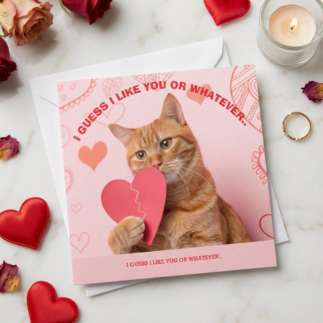 Funny Valentine's Day "I Guess I Like You" Holiday Card (Creator Uploaded)