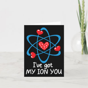Funny Valentines Day Science Teacher Ive Got My Io Card