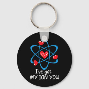 Funny Valentines Day Science Teacher Ive Got My Io Keychain