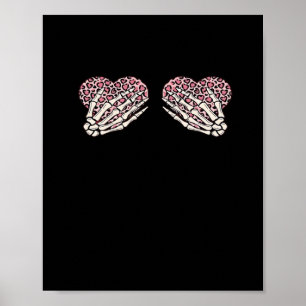 Funny Valentines Day Skeleton Hands Hearts Girl Poster
