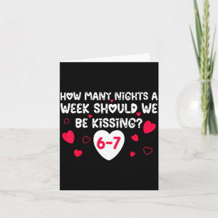 Funny Valentines How Many Nights A Week Should We Card