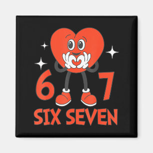 Funny Valentines Six Seven Hearts 6 7 Meme Boys Gi Magnet