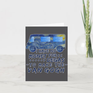 Funny Van Gogh Monet Degas Artist Pun Humorous  Card