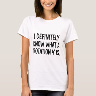 Funny VB White Lie I Know Rotation 4 T-Shirt
