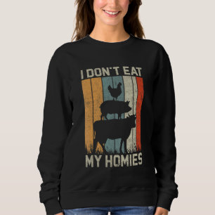 Funny Vegan Shirt I Don't Eat My Homies Vegetarian