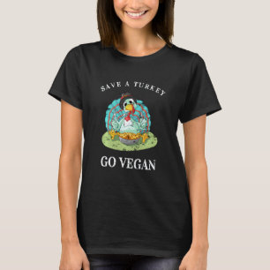 Funny Vegan Thanksgiving Save A Turkey T-Shirt