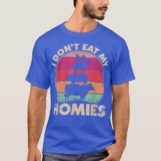 Funny Vegan Vegetarian I Don't Eat My Homies Retro T-Shirt