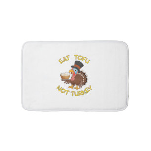 Funny Vegan Vegetarian Thanksgiving Meal Eat Tofu  Bath Mat