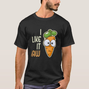 Funny Vegetable Carrot I Like It Raw Vegan Lifesty T-Shirt