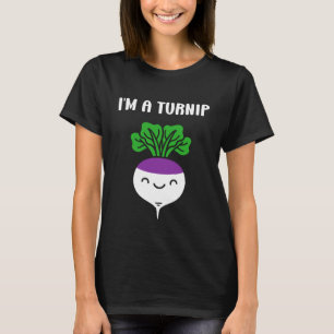 Funny vegetable Turnips food minimalist simple i'm T-Shirt