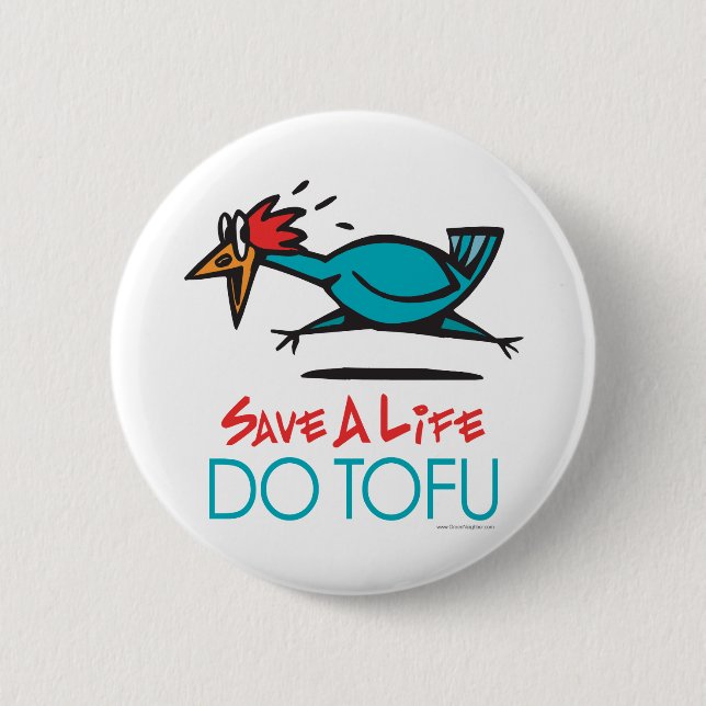 Funny Vegetarian, Vegan DO TOFU 2 Inch Round Button (Front)