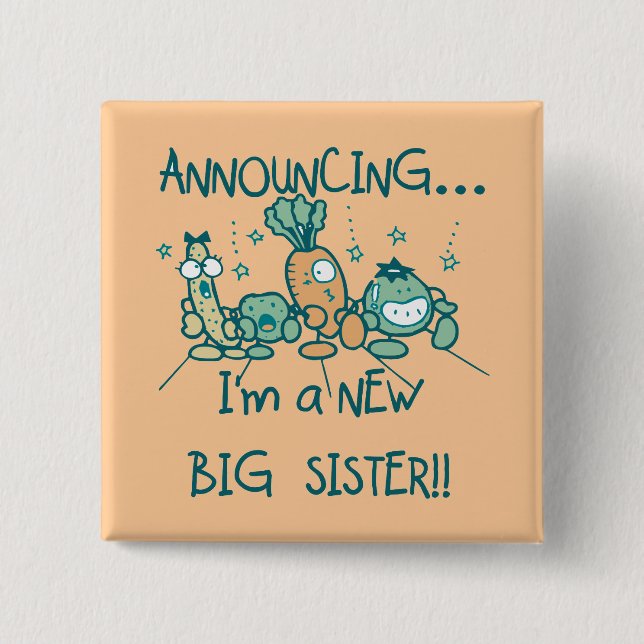 Funny Veggies New Big Sister 2 Inch Square Button (Front)