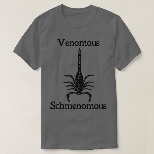 Funny Venomous Scorpion TShirt (Design Front)