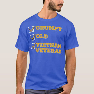 Funny Veteran  Grumpy Old Vietnam Veteran  Gifts  T-Shirt