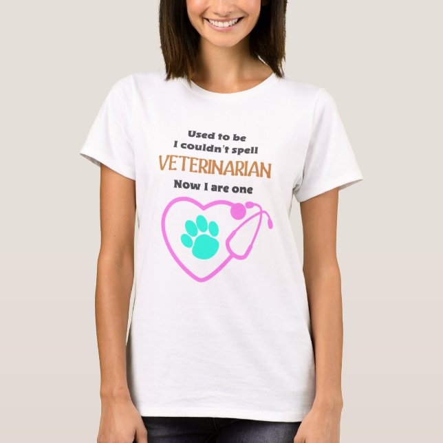 Funny Veterinarian Woman’s Profession Shirt  (Front)