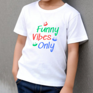Funny Vibes Baby T-shirt DP7Art