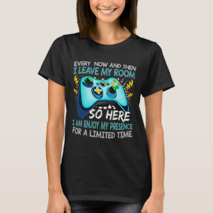 Funny Video Game Every Now And Then I Leave My Roo T-Shirt