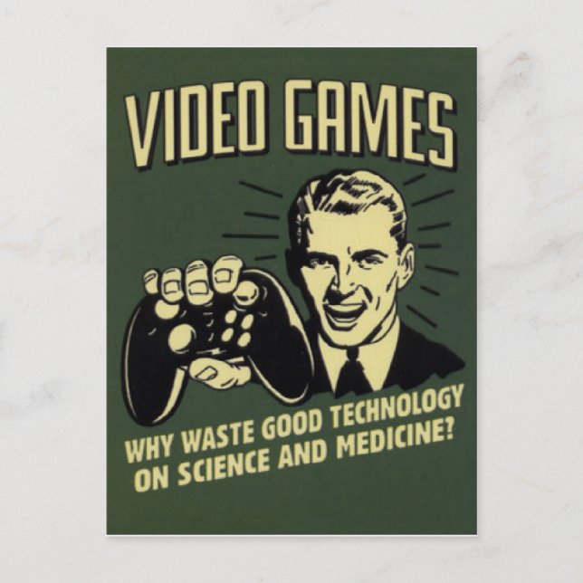Funny Video Game Saying Postcard (Front)