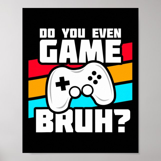 Funny Video Gamer - Pc Console Gaming - Video Game Poster (Front)