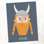 Funny Viking Personalized Postcard<br><div class="desc">A fun Viking,  perfect for your favourite Scandinavian.  Original art by Nic Squirrell. Change the name to personalize.</div>