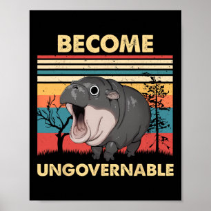 Funny Vintage Become Ungovernable Moo Deng Ba  Poster