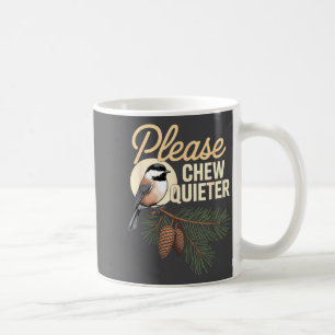 Funny Vintage Bird Nature Illustration Please Chew Coffee Mug