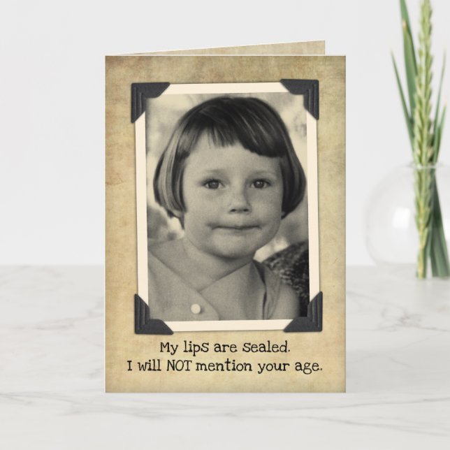 Funny Vintage Birthday- My Lips Are Sealed Card (Front)