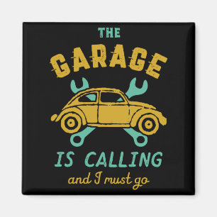 Funny Vintage Car Mechanic The Garage Is Calling  Magnet