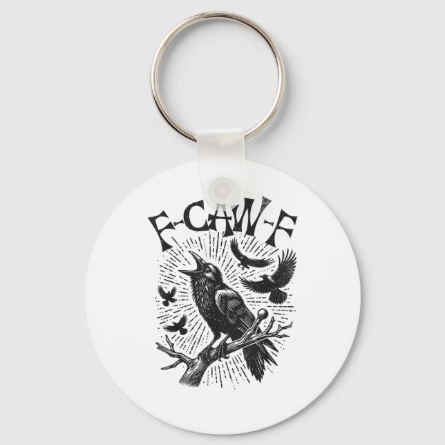 Funny Vintage Crow F-Caw-F Keychain (Front)