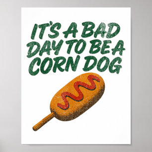 Funny Vintage Distressed It’s A Bad Day To Be A Co Poster