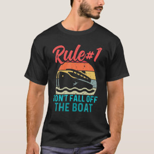 Funny Vintage Don't Fall Off The Boat Summer Cruis T-Shirt