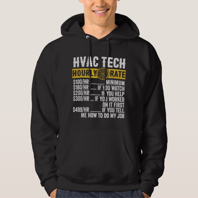 Funny Vintage HVAC Technician Apparel Hourly Rate  Hoodie (Front)