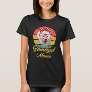 Funny Vintage Retro Samoyed Mama Gift Dog Lover T-Shirt