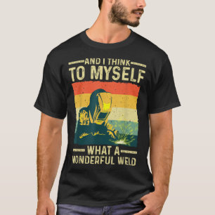 Funny Vintage Welding Design For Men Dad Blacksmit T-Shirt