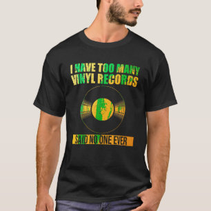 Funny Vinyl Record Design Men Women Record Lover C T-Shirt