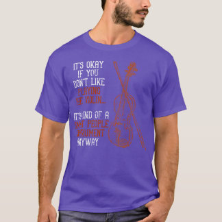 Funny Violinist Gift Violin T-Shirt